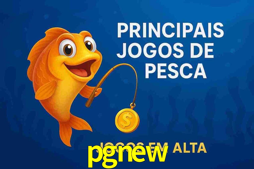 Pesca no pgnew